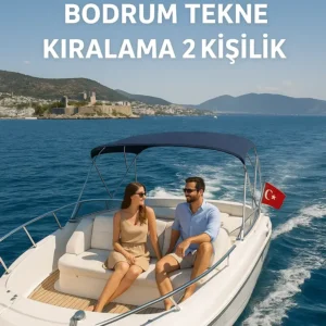 Bodrum Tekne Kiralama 2 Kişilik